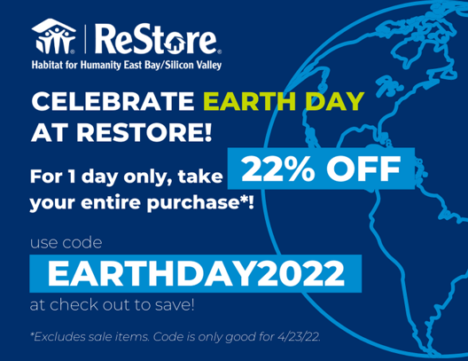 Celebrate Earth Day Art ReStore with 22% off your entire purchase!